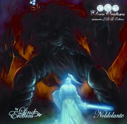 2011 Lind Erebros / Elven Oratory - Noldolante [CD]