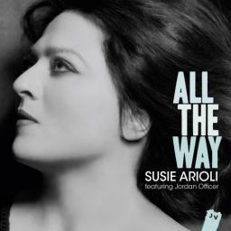 2012 Susie Arioli - All The Way [CD]