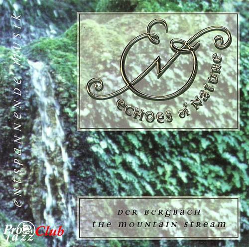 (new age, meditative, ambient) [CD] Lee Spencer - Echoes Of Nature The Mountain Stream - 1994, FLAC (image+.cue), lossless