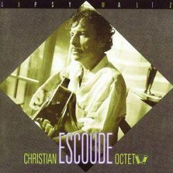 1989 Christian Escoud&eacute; - Gipsy Waltz {Universal, Decca} [16-44,1]
