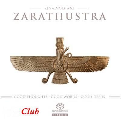 (New Age, Indian Music) Sina Vodjani - Zarathustra (2006), FLAC (image + .cue), lossless (New Age, Indian Music) Sina Vodjani - Zarathustra (2006), FLAC (image + .cue), lossless