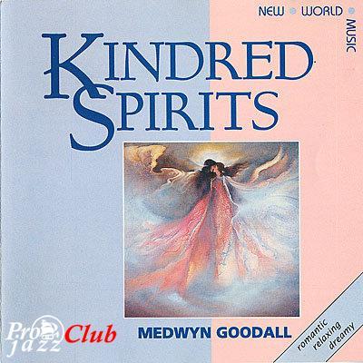1998 Medwyn Goodall - Kindred Spirits [CD]