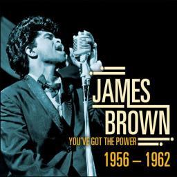 1962 James Brown - You've Got The Power 1956-1962 [CD]