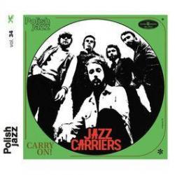 1973 Jazz Carriers - Carry On! (Polish Jazz vol. 34) {Warner Music} [16-44,1]