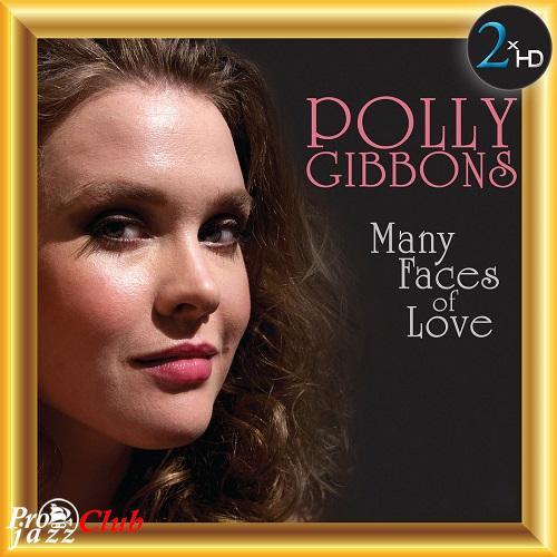 [TR24][OF] Polly Gibbons - Many Faces of Love - 2016 (Contemporary Jazz)