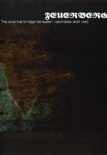 (Dark Ambient, Neo-Classical) Feuerberg - The Eternal Bridge Between Vastness And Void - 2009, FLAC (tracks+.cue), lossless
