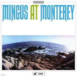 1964 Charles Mingus - Mingus At Monterey (2025) {Candid} [24-96]