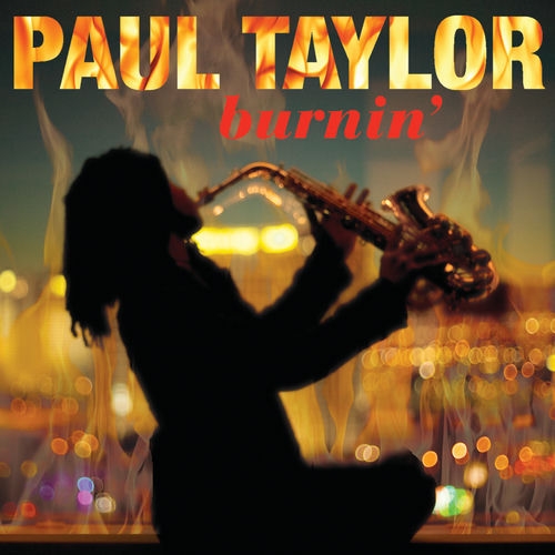 2009 Paul Taylor - Burnin' {Peak} [16-44,1]