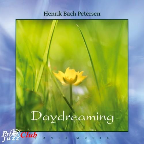 (New Age) [CD] Henrik Bach Petersen - Daydreaming - 2005, FLAC (tracks+.cue), lossless