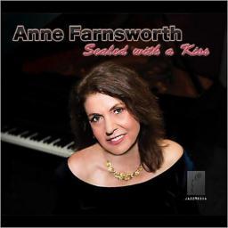 2012 Anne Farnsworth - Sealed With A Kiss [CD]