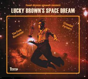2011 Lucky Brown - Lucky Brown's Space Dream [CD]
