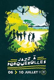 2017 Jazz &agrave; Porquerolles