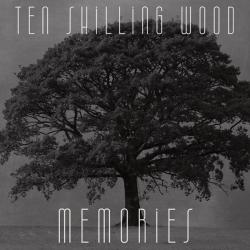 2023 Ten Shilling Wood - Memories {SB} [24-44,1]