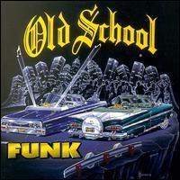 VA - Old School Funk, 4 volumes [CD]