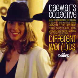 2013 Dagmar's Collective - Different Wor(l)ds [CD]