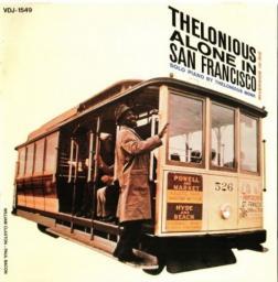 (Bop) [CD] Thelonious Monk - Thelonious Alone in San Francisco {1959} - 1987, FLAC (tracks+.cue), lossless