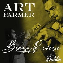 2025 Art Farmer - Brass Reverie {Pipe Dublin} [24-192]