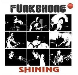2008 Funkshone - Shining [CD]