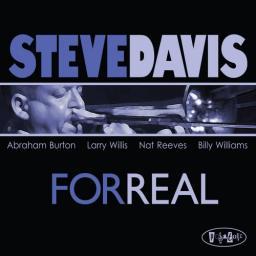 2014 Steve Davis - For Real [CD]