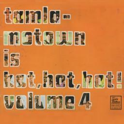1972 VA - Tamla-Motown Is Hot, Hot, Hot! Volume 4 [CD]