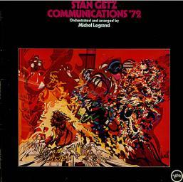 (Big Band, Mainstream Jazz) [CD] Stan Getz - Communications '72 - 2003 (1972) , FLAC (image+.cue), lossless