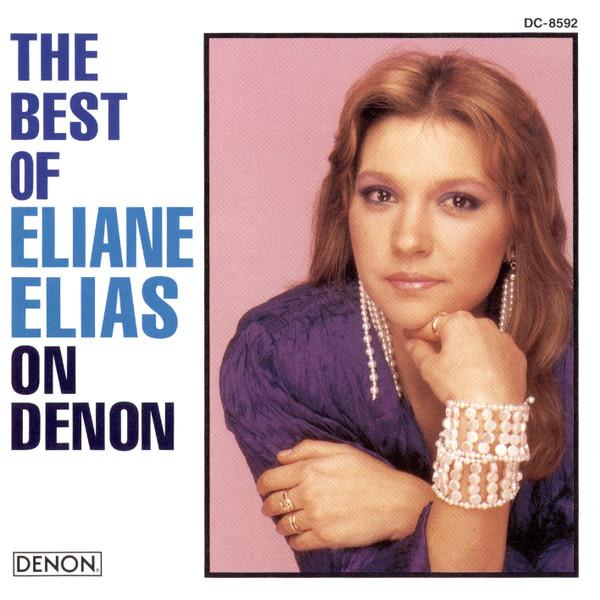 1995 Eliane Elias - The Best Of Eliane Elias On Denon {Denon} [16-44,1]