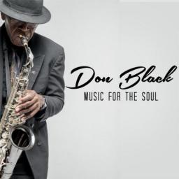 2015 Don Black - Music For The Soul [CD]
