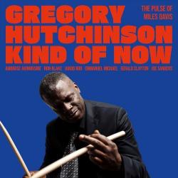 2026 Gregory Hutchinson - Kind of Now - The Pulse of Miles Davis {Warner Music} [24-44,1]