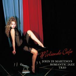 2009 John Di Martino's Romantic Jazz Trio - Moliendo Cafe {Venus} [CD]