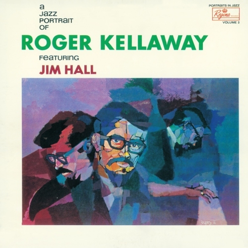 1962 Roger Kellaway - A Jazz Portrait of Roger Kellaway (2016) {Venus} [16-44,1]