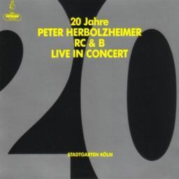 1990 Peter Herbolzheimer - 20 Jahre Peter Herbolzheimer RC & B Live in Concert {1988, 2CD} [CD]