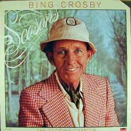 1977 Bing Crosby - Seasons... the closing chapter [CD]