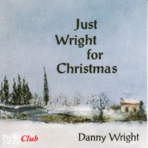 (New Age, Piano) [CD] Danny Wright - Just Wright for Christmas - 1992, FLAC (tracks+.cue), lossless
