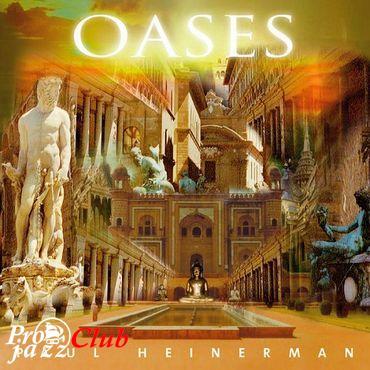 (New Age | Enigmatnic) [CD] Paul Heinerman - Oases - 2009, FLAC (tracks+.cue), lossless