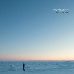 2015 Terje Isungset - Meditations (2015) [MP3 [CD]