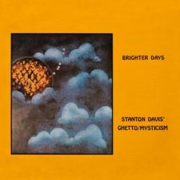 1977 Stanton Davis And The Ghetto Mysticism Band - Brighter Days [CD]