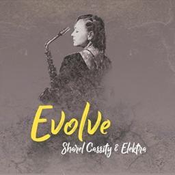 2018 Sharel Cassity and Elektra - Evole [CD]