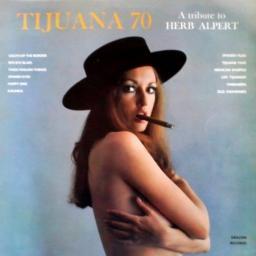 1970 Tijuana Brass - Tijuana 70: A Tribute To Herb Alpert [LP]