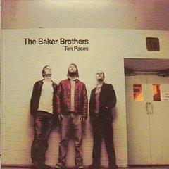 2003 Bakers Brothers - Ten Paces [CD]