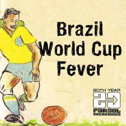 2014 VA - Brazil World Cup Fever [CD]
