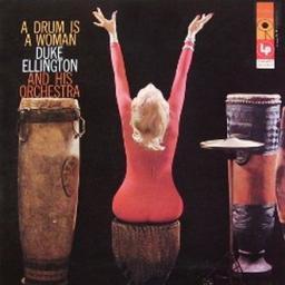 2008 Duke Ellington And His Orchestra - A Drum Is A Woman {1956} [CD]