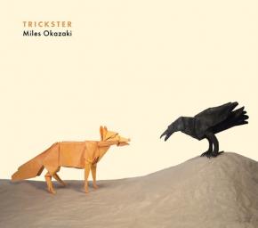2017 Miles Okazaki - Trickster [CD]
