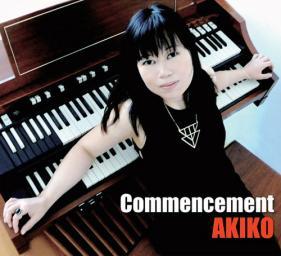 2014 Akiko (Tsuruga) - Commencement [CD]
