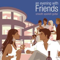 2013 Owen Richards - An Evening with Friends: Smooth Spanish Guitar [CD]