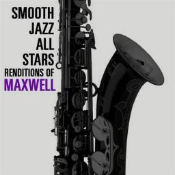 2015 Smooth Jazz All Stars - Renditions of Maxwell (2015) [MP3 [CD]
