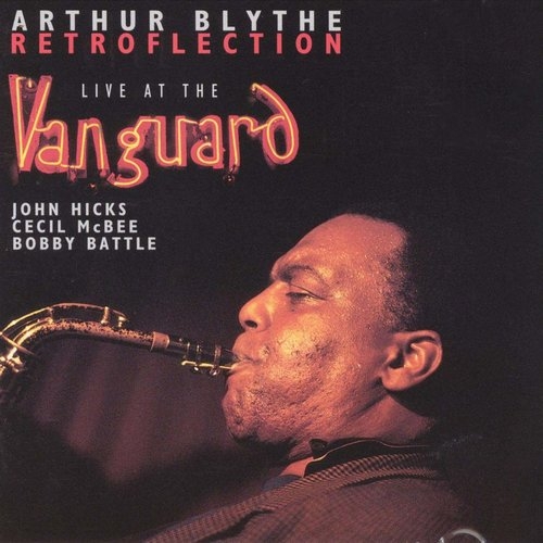1994 Arthur Blythe - Retroflection {enja} [CD]