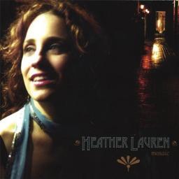2007 Heather Lauren - Mosaic [CD]