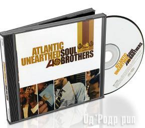 2006 Various Artists - Atlantic Unearthed: Soul Brothers (Redding, Pickett, Womack, Sam & Dave, Sledge, Hathaway etc) [CD]