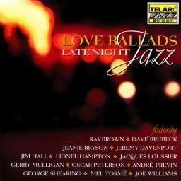 1999 VA - Love Ballads: Late Night Jazz {Telarc} [CD]