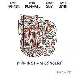 1996 Evan Parker, Paul Dunmall, Barry Guy, Tony Levin - Birmingham Concert [CD]